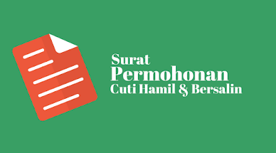 Cara Membuat Surat Permohonan Cuti Melahirkan inilah Cara Membuat Surat Permohonan Cuti Melahirkan