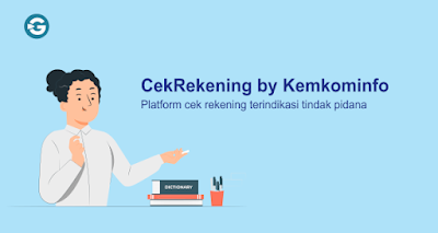 CekRekening by Kemkominfo - Platform cek rekening terindikasi tindak pidana