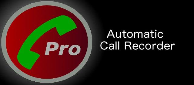 Automatic Call Recorder Pro v6.07.01 APK Arama Kaydedici indir