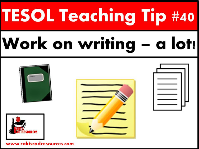 TESOL Teaching Tip #40 - Kick start writing for esl and ell students. These students need to write as much as possible as often as possible in a guided fashion. For help kick starting writing with your language learning students, check out this blog post at Raki's Rad Resources.