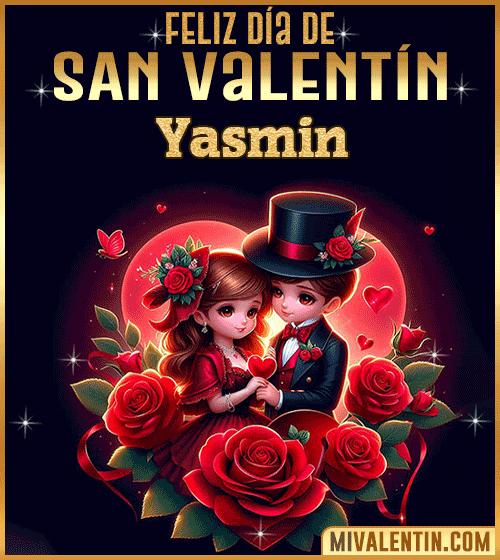 Feliz san valentín Yasmin