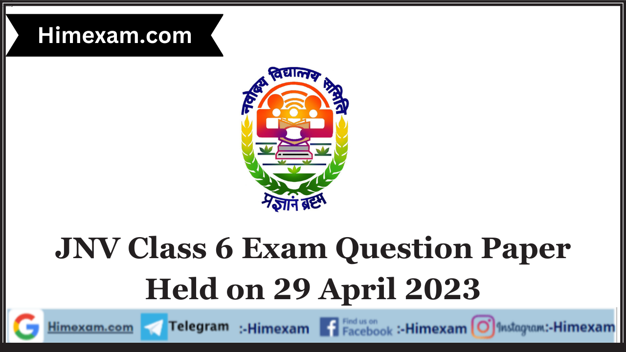 JNV Class 6 Exam Question Paper Held on 29 April 2023