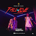 F! MUSIC: T Classic Ft Mayorkun - Fall In Love (Prod By Killertunes) | @FoshoENT_Radio