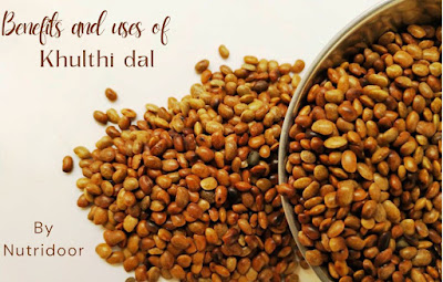 What is Kulthi Dal (Horse Gram)?