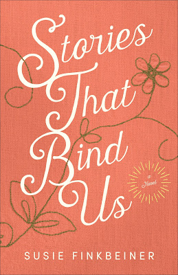 Stories That Bind Us by Susie Finkbeiner 