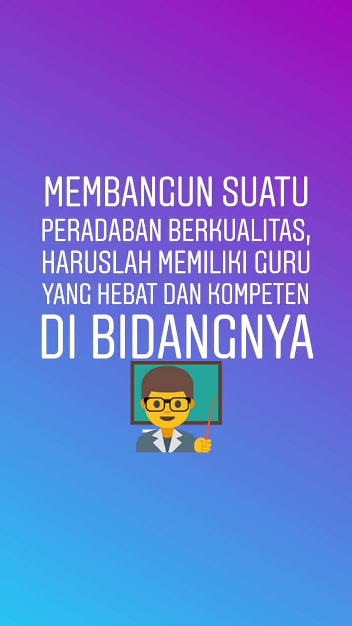 Kumpulan Kata Bijak Guru Untuk Caption Dan Status Kosngosan