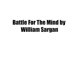 Battle For The Mind by William Sargan