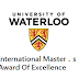 Waterloo International Master’s Award of Excellence