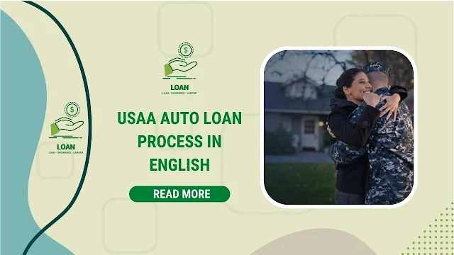 usaa auto loan process in english