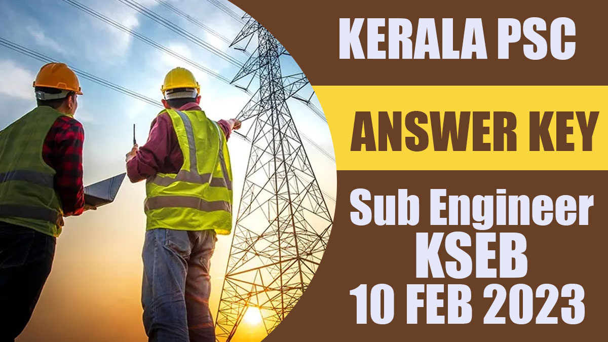 Kerala PSC Sub Engineer KSEB Exam [013/20230 Question Paper and Answer Key