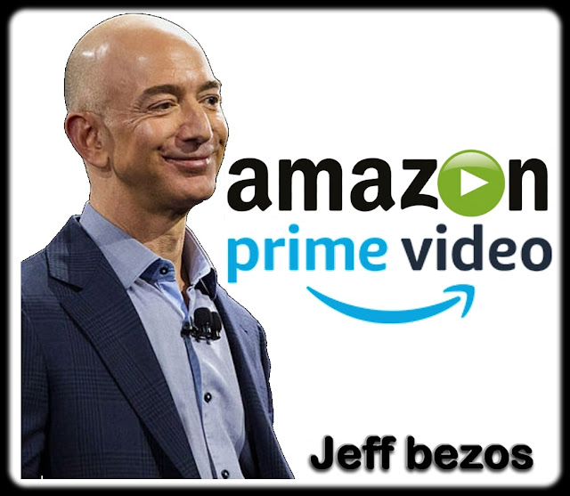 Jeff bezos  - Amazon Prime Video  أمازون برايم  