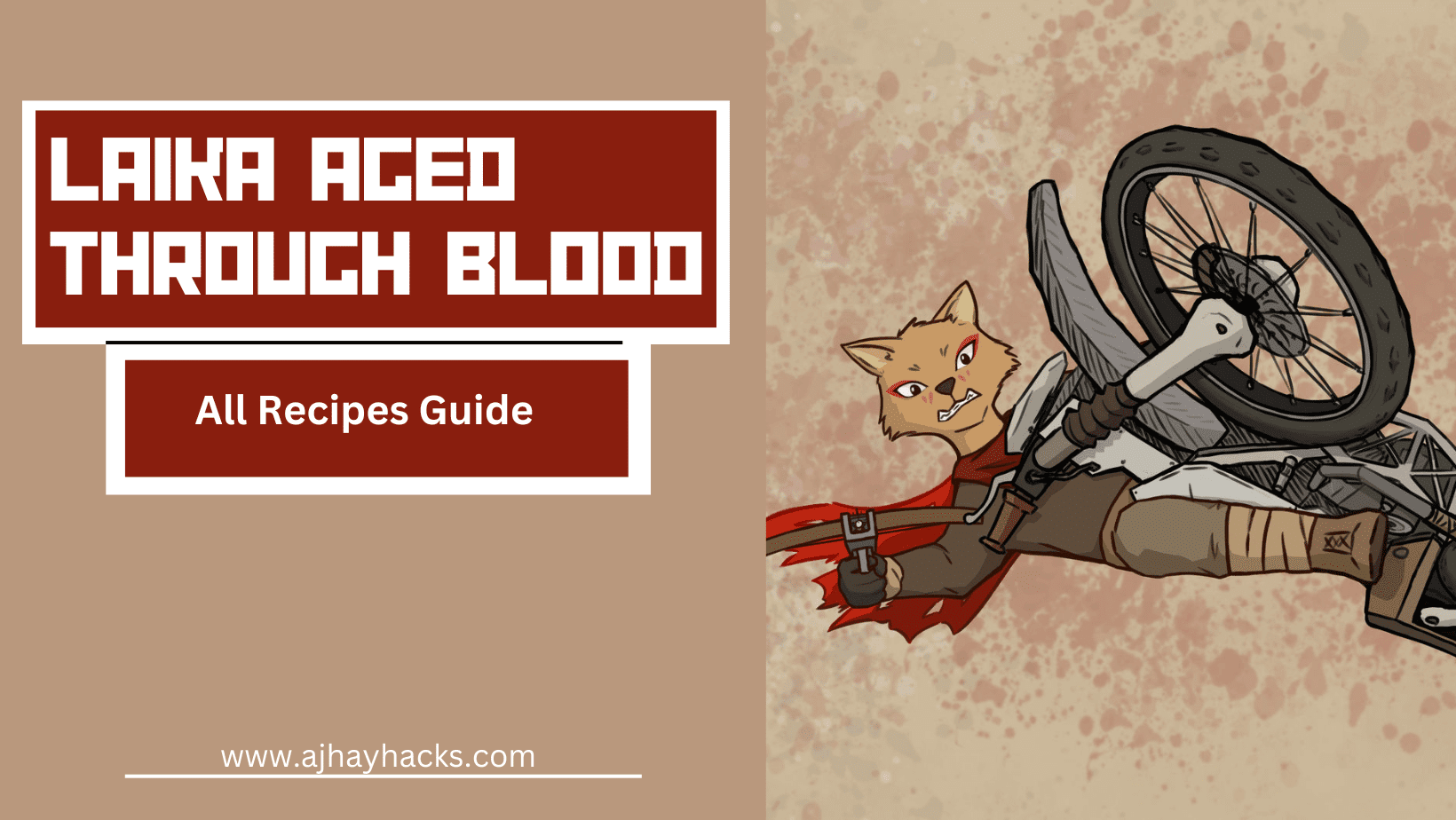 Laika Aged Through Blood Recipes - (All Recipes Guide)