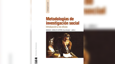  Metodologías de investigación social: introducción a los oficios - Manuel Canales Cerón [PDF] 
