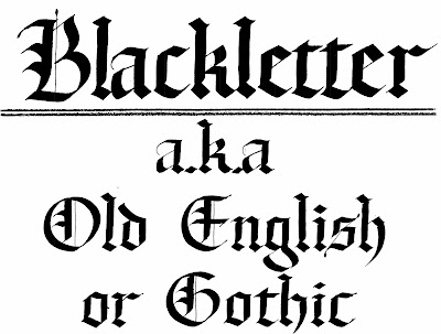 BLACKLETTER aka OLD ENGLISH OR GOTHIC CALLIGRAPHY DONNA SABOLOVIC