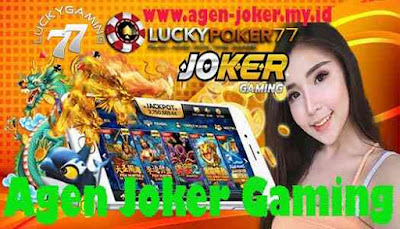 Agen Joker Gaming