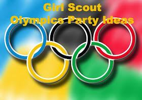 Ideas for having an Olympics party for your Girl Scout meeting