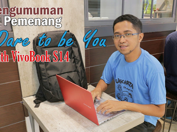 Pemenang Lomba Blog Dare to be You with VivoBook