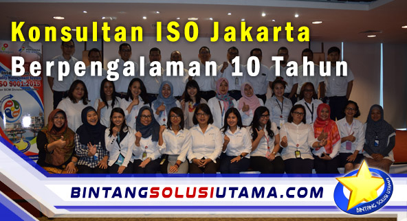 Konsultan iso Jakarta Berpengalaman 10 Tahun