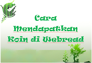 Cara Mendapatkan Koin di Webread