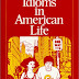 Idioms in American Life