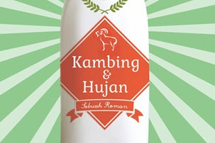 Kambing & Hujan (Sebuah Roman) by Mahfud Ichwan