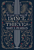 Dance of thieves di Mary E. Pearson