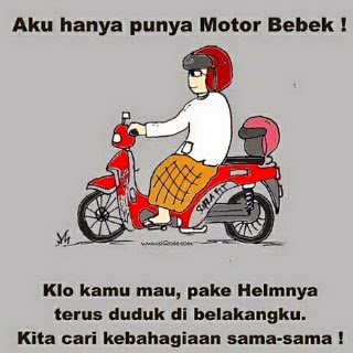Dp bbm aku orang miskin aku hanya punya motor bebek kalau kamu mau 