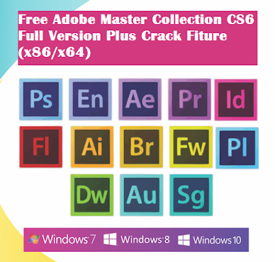 free-adobe-master-collection-cs6-plus-crack-fiture-x86-x64
