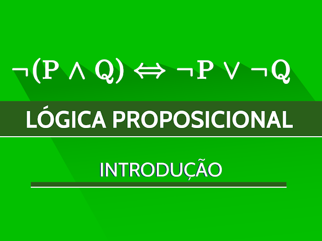 Lógica Proposicional - Introdução