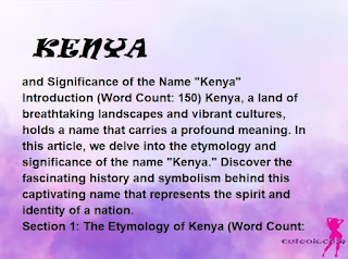 meaning of the name "KENYA"