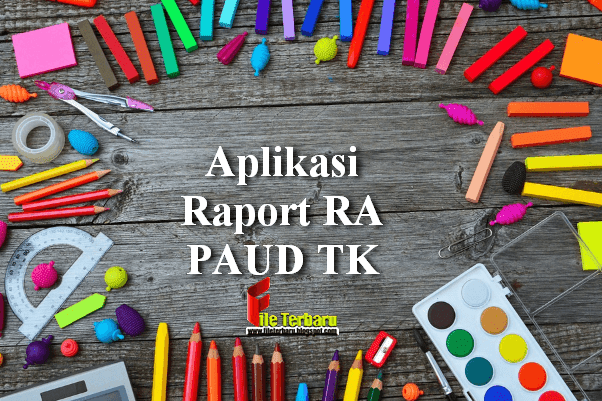 Aplikasi Raport RA PAUD TK Lengkap Gratis