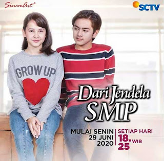 Sinetron Dari Jendela  SMP  tayang 29 Juni 2021 Sinetron 