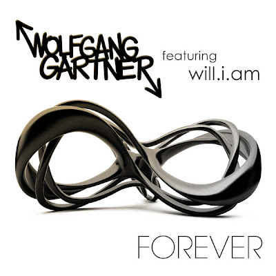 Wolfgang Gartner - Forever (feat. Will.I.Am) Lyrics