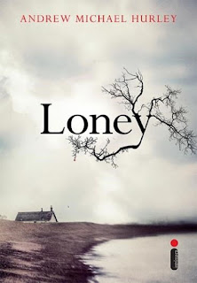 Loney, de Andrew Michael Hurley