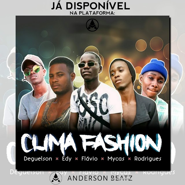 Clima Fashion - Conversa No Quintal(Rap)2020