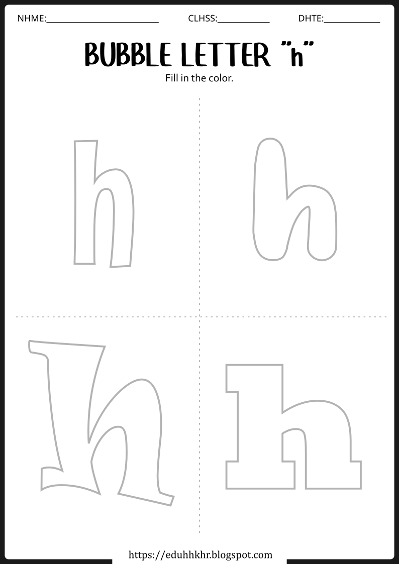 Bubble Letter h Worksheet