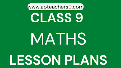 CLASS 9 LESSON PLANS FOR MATHS SUBJECT