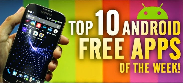 تحميل افضل 10 تطبيقات للأندرويــد مجانا  Top 10 Android Apps