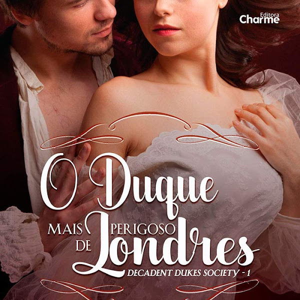 [RESENHA] O Duque Mais Perigoso de Londres de Madeline Hunter