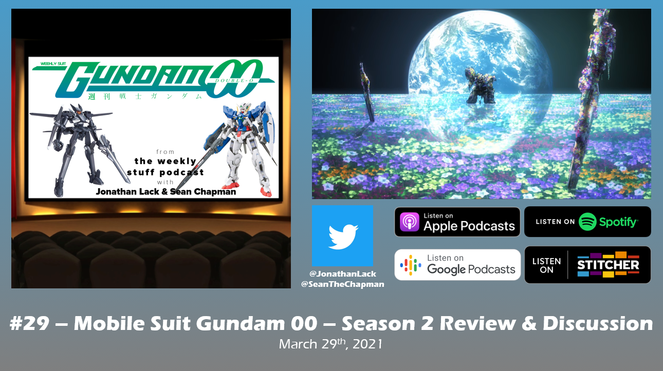 Weekly Suit Gundam 29 Mobile Suit Gundam 00 Season 2 Review Discussion