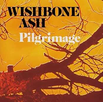 WISHBONE-ASH-pilgrimage
