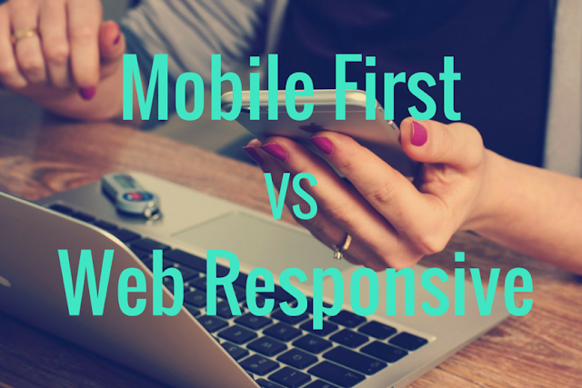 Mobile First Vs Web Responsive ¿Cual Elegir?