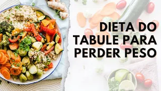 Dieta do Tabule: Aprenda a Emagrecer com uma Deliciosa Salada Tradicional