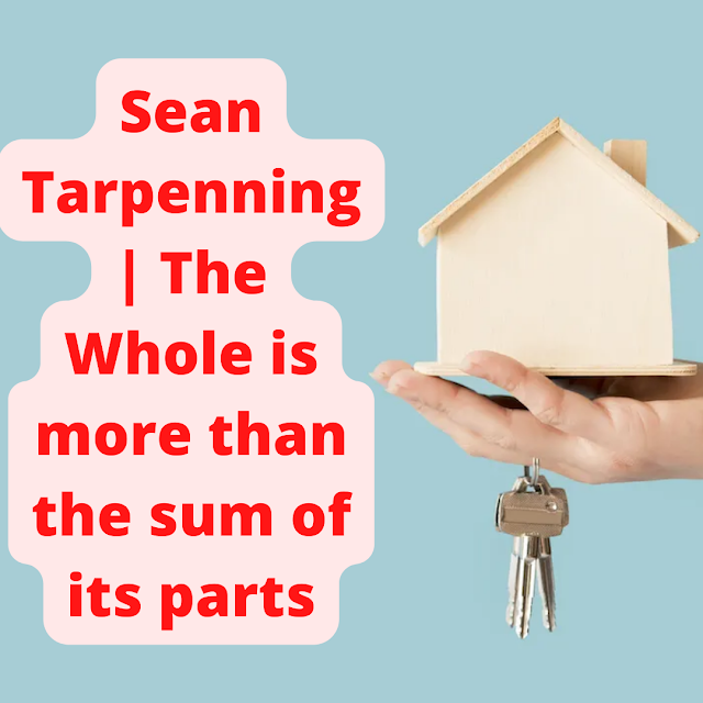 Sean Tarpenning | The Whole is more than the sum of its parts