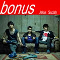 Bonus Band – Jelas Sudah