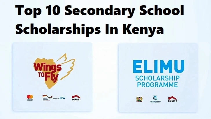 Top 10 Secondary School Scholarships In Kenya