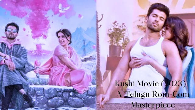 Kushi Movie 2023, Vijay Deverakonda, Samantha