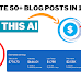 Not ChatGPT : How to Create 45+ Affiliate Blog Posts in 1 Hour