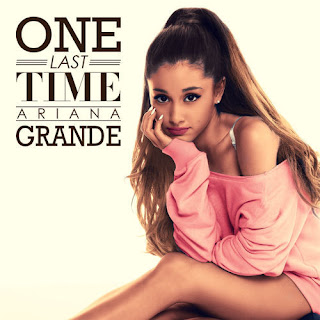 Ariana Grande one last time lyrics