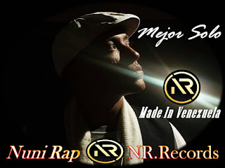 MEJOR SOLO_NUNI RAP_NR.Records